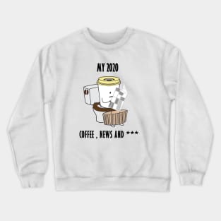 my 2020 coffee news and ... Crewneck Sweatshirt